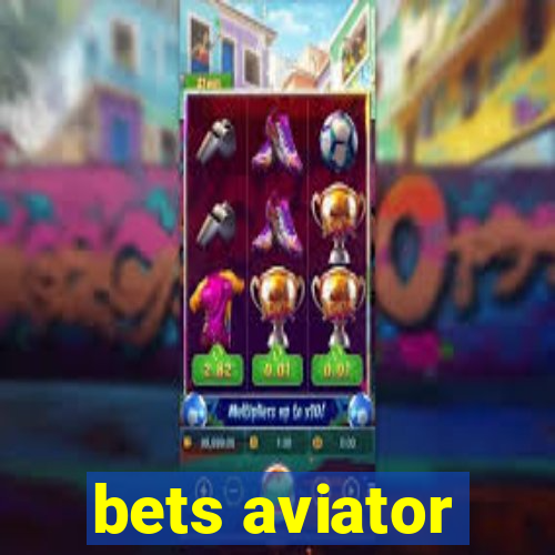 bets aviator